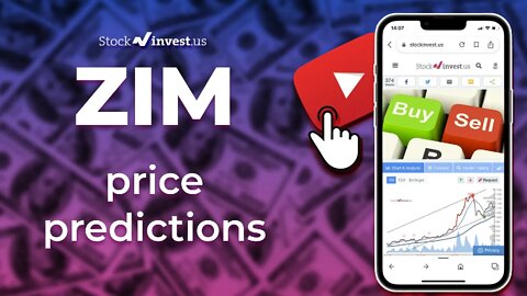 ZIM Price Predictions - ZIM Integrated Shipping Services Stock Analysis for Monday, June 13th