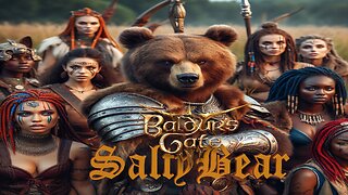 Baldur's Gate 3 with SaltyBEAR part 5