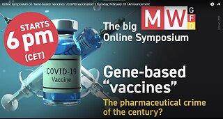 Online symposium on "Gene-based "vaccines" /COVID vaccination" I Tuesday, February 28 I Announcement