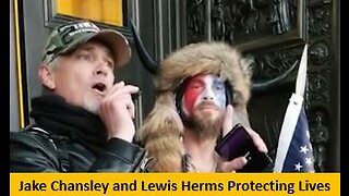 Jake Chansley and Lewis Herms Protecting Lives