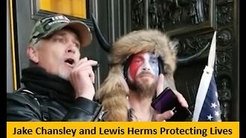 Jake Chansley and Lewis Herms Protecting Lives