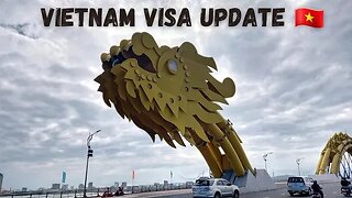 Vietnam Visa Update | Must Watch | Important Information 🇻🇳