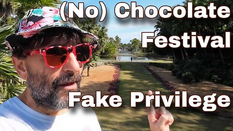 False Privilege | Chocolate Festival but no chocolate? | Fairchild Tropical Botanic Garden