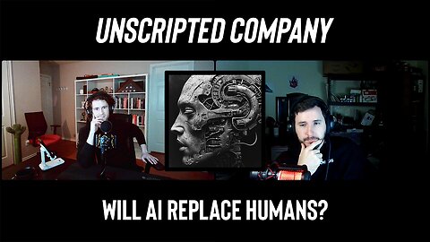 Artificial Intelligence: Will AI Enhance or Replace Humanity? | Unscripted Company
