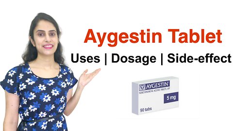 How to delay period with tablet? Aygestin Norethisterone tablets | Side effects, Uses & Review
