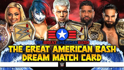 WWE The Great American Bash 2024 - Dream Match Card
