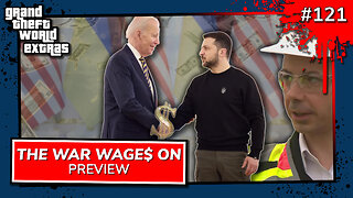 The War Wage$ On | GTW 121 Preview