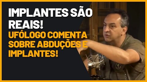 Ufólogo comenta sobre abduções e implantes @Ovni BR 👽