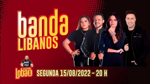 BANDA LIBANOS | PROGRAMACAST do LOBÃO - EP. 161