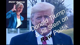 Donald Trump & Jill Stein on Raw Politik