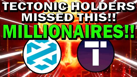 TECTONIC HOLDERS!! THIS HIDDEN INFO WILL MAKE MILLIONAIRES!! *URGENT!!*