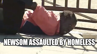 Gavin Newsom Assaulted by Homeless Man