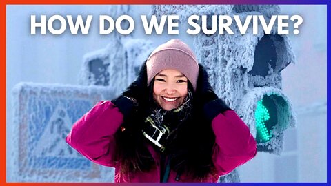 How Do We Survive in the Coldest Town on Earth