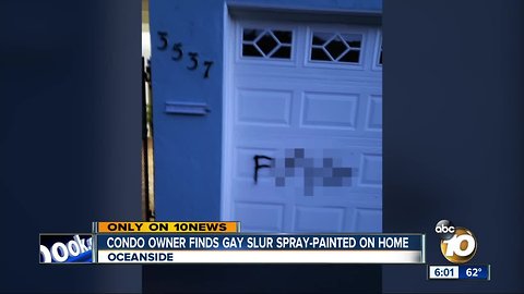 Condo owner finds gay slur spray-painted on home