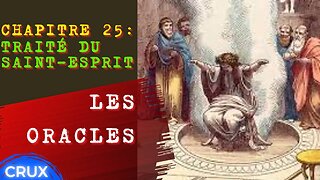 Chapitre 25 du Traité du St Esprit