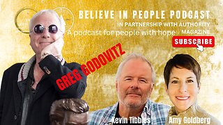 EP. 53: BELIEVE IN PEOPLE. Meet Greg Godovitz (GODDO)