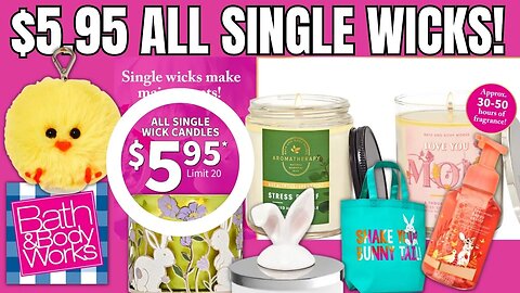 Bath & Body Works | $5.95 CANDLE SALE | PLUS EASTER SALE | #bathandbodyworks #bathandbodyworkshaul