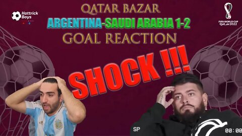 QATAR BAZAR : ARGENTINA SAUDI ARABIA 1-2 - SHOCK REACTION !