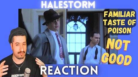 NOT GOOD - Halestorm - Familiar Taste of Poison Reaction