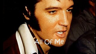 (A.I) Elvis Presley: All Of Me