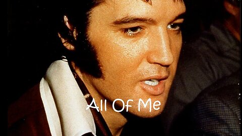 (A.I) Elvis Presley: All Of Me
