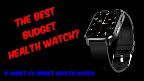 X-WRIST X2 Smart Watch