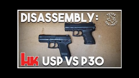 Firearm Tutorial: The small difference between the disassembly of the Hk USP and Hk P30 pistols