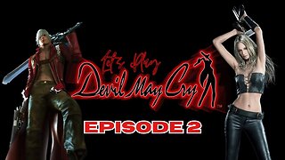 Let's Play - Devil May Cry Episode 2 | Missions 3, 4 & 5