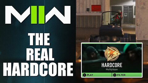 The REAL Hardcore is FINALLY in Modern Warfare 2 (But Is It Good!?)