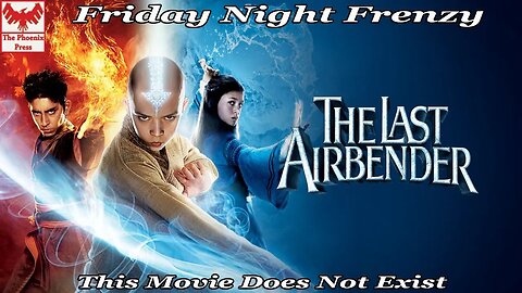 There Is No Movie In Ba Sing Se-Avatar: The Last Air Bender Rewatch (Friday Night Frenzy)