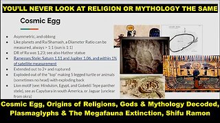 The Cosmic Egg, Origins of Religions, Mythologies & Gods, Shifu Ramon