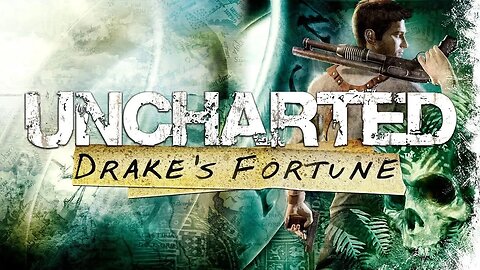 Uncharted: Drake's Fortune Part 1