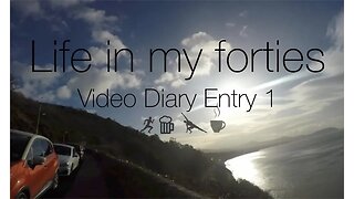 Fit in my 40s - Video Diary Entry 1