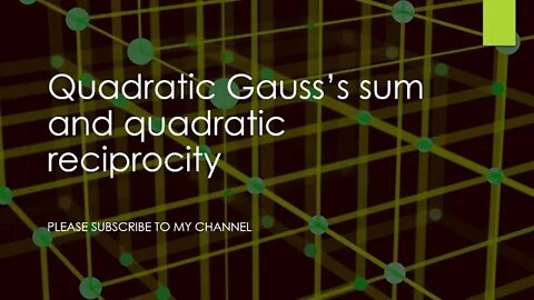 Quadratic Gauss’s sum and quadratic reciprocity