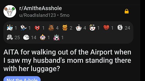 AM I A-HOLE FOR WALKING OUT OF THE AIRPORT, WHEN I SAW MIL WITH HER LUGGAGE??