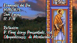 Evangelio del Día 14/11/2023, según San Lucas 17, 7-10 - P. Fray Jorge Presentado, ocd