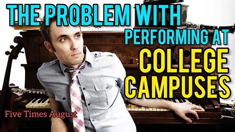 The Problem with Performing at College Campuses! Five Tims August Opens Up on Chrissie Mayr Podcast