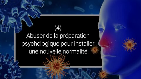 PRISE-DE-CONTROLE-(Part.4) : PREPARATION PSYCHOLOGIQUE & NOUVELLE NORMALITE