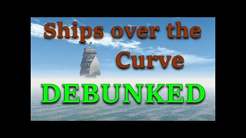 Ships over the Curve Debunked