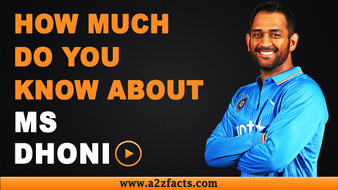 MS Dhoni – Everything You Need to Know About