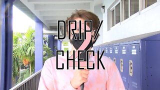 DRIP/CHECK #2