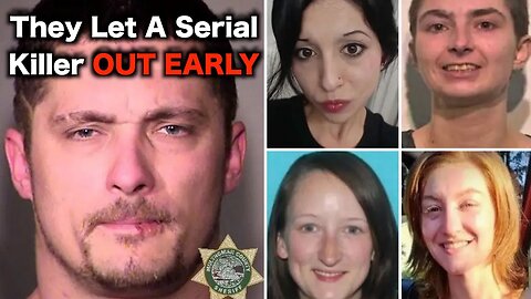 Portland Serial Killer Was Released Early