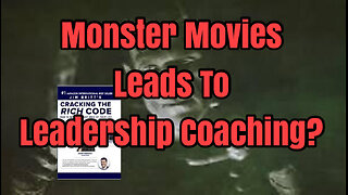 How The Love Of Monster Movies Lead To Leadership Coaching