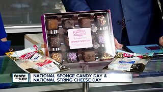 National Sponge Candy Day and National String Cheese Day