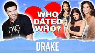 Drake | Who Dated Who | Kylie Jenner, Rihanna, Sophie Brusseaux