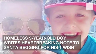 Homeless 9-Year-Old Boy Writes Heartbreaking Note to Santa Begging for His 1 Wish
