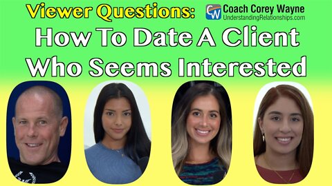 How To Date A Client Who Seems Interested