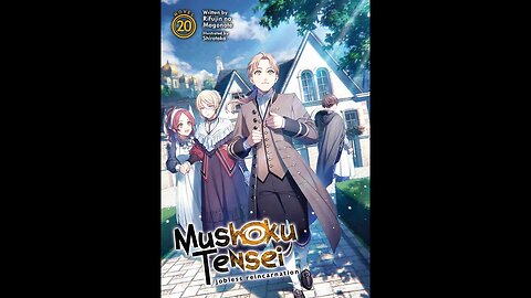 Mushoku Tensei (Jobless Reincarnation) Volume 20