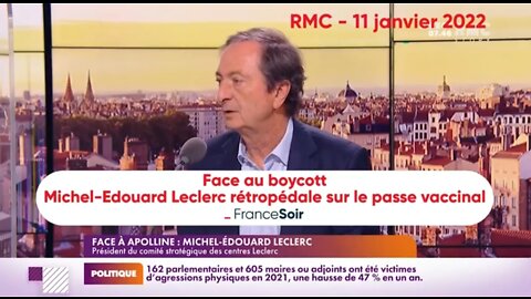 Michel- Édouard Leclerc fait marche arrière sur le pass vaccinal après des menaces de BOYCOTT.