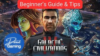 Galactic Civilizations IV | Beginner's Guide & Tips